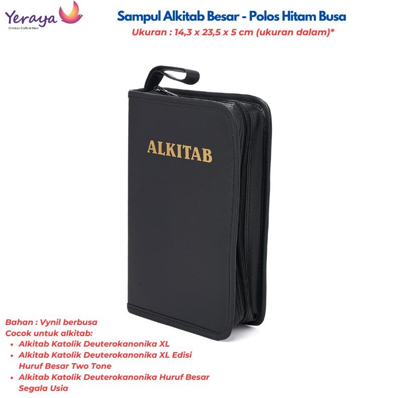 

Sampul Cover Alkitab Besar - Polos Hitam Busa Tas Buku Alkitab Katolik & Kidung AST