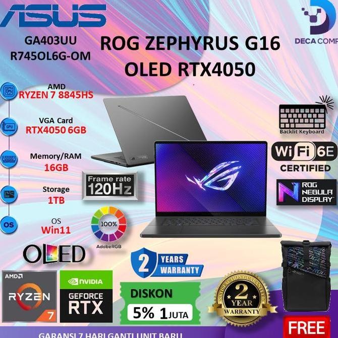 ASUS ROG Zephyrus G14 OLED GA403UU RTX4050 RYZEN 7 8845HS 16GB 1TB 14.0QHD NEBULA 120HZ /GA401QM RYZ