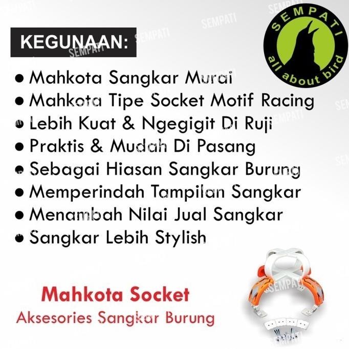 MAHKOTA SANGKAR MURAI SOCKET SOKET RACING MAHKOTA KANDANG ANIS MKSCKB