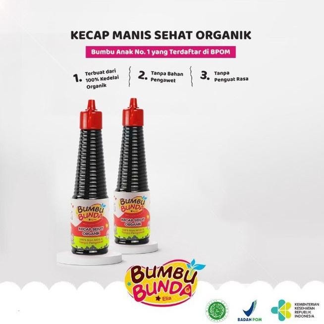 

Bumbu Bunda by Elia Kecap Manis MPASI Non MSG - Kecap Manis Organik RB10