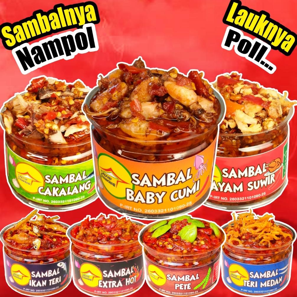 

SAMBAL BABY CUMI/SAMBEL CAKALANG/AYAM SUWIR/PETE/TERI MEDAN/EXTRA HOT/by DAPOER SUMEDANG RB10