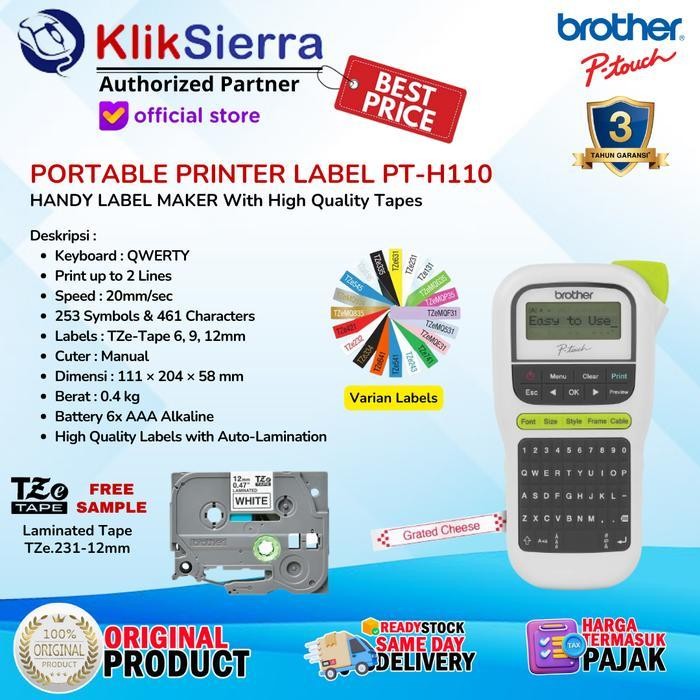 

Printer Label Brother Pt-H110 | Pth110 - Portable Label Printer Stiker - Handy Label Maker With Max 12Mm Tze Laminated Tape Sticker Waterproof Tze-231 | Tze-631 Original Dan Terpercaya