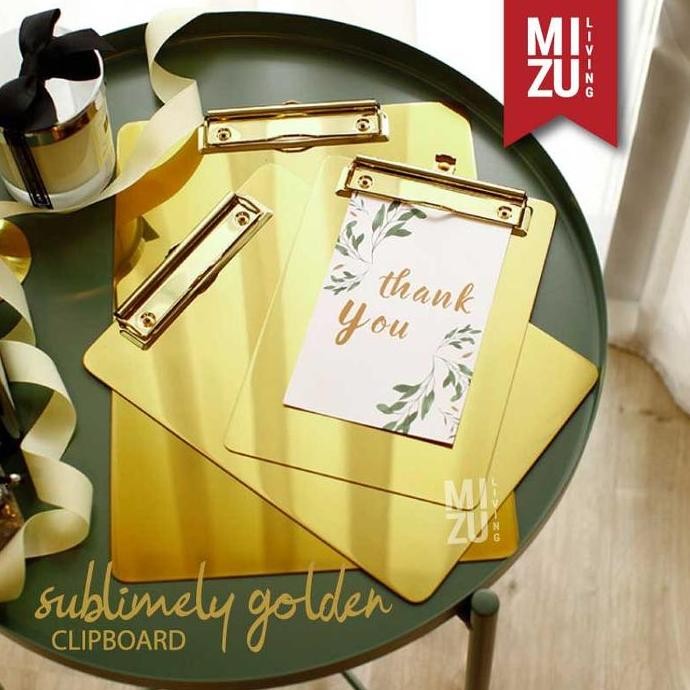 

MIZU SUBLIMELY GOLDEN CLIPBOARD Papan Jalan Emas A4-A6 Papan Gantung Berjalan Alas Ujian Nota Resi WS