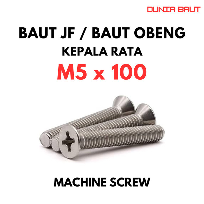 Baut JF M5X100 Machine Screw M5 X 100 Flat Head 5X100 Baut Obeng + Kepala Rata Stainless SS304