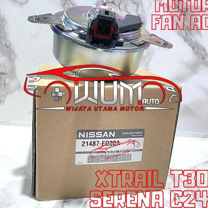 Motor Fan Ac Dinamo Kipas Ac Xtrail T30 Serena C24 Terjamin