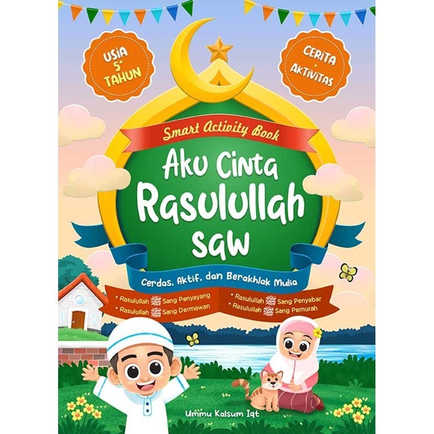 Aku Cinta Rasulullah Saw