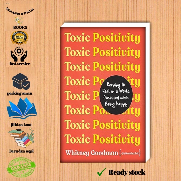 

Most Gifted_versi Eng/Indo_*Buku toxic positivity by Whitney goodman