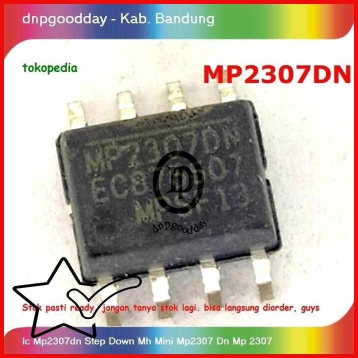 [DNP] IC MP2307DN STEP DOWN MH MINI MP2307 DN MP 2307