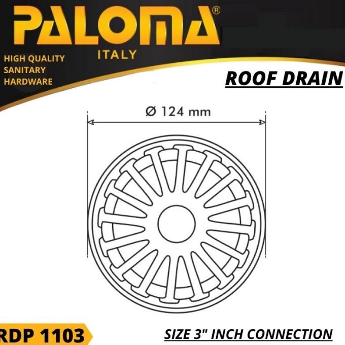 PALOMA RDP 1103 SARINGAN TALANG AIR DAK ATAS ROOF DRAIN 3 INCH