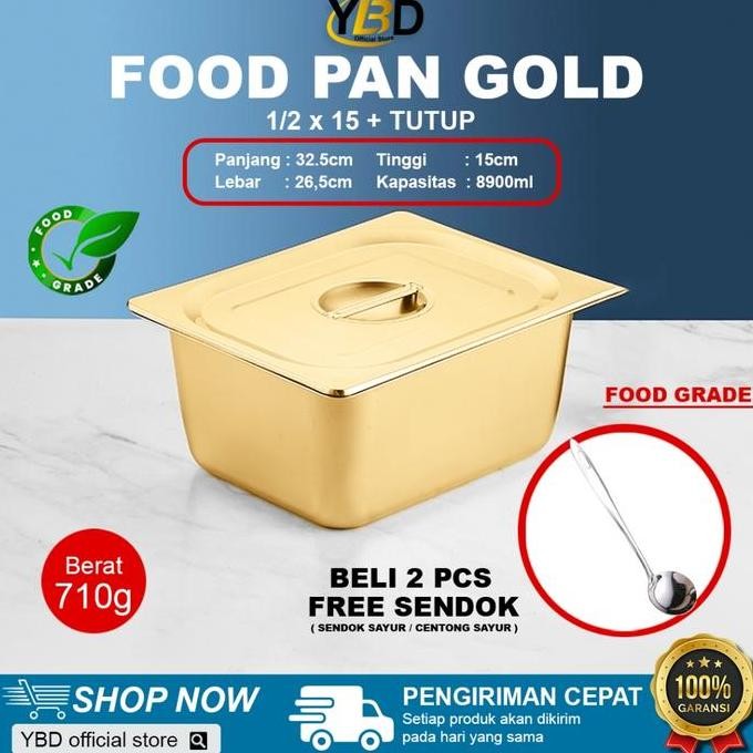 YBD - Wadah makanan satu set GOLD + TUTUP Stainless 1/2 x 15 cm / Food pan Gold / wadah stainless ma