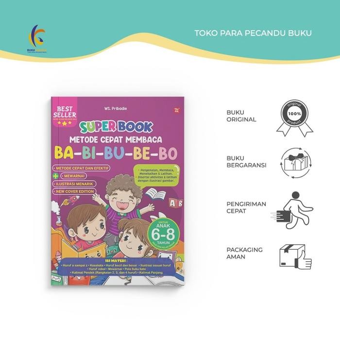 

Buku Anak - Superbook Metode Cepat Membaca Ba Bi Bu Be Bo Untuk Anak 6 - 8 Tahun - Bukukaluku