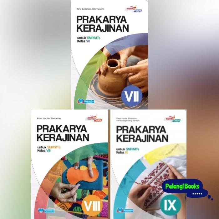 

Buku Prakarya Kerajinan Smp/Mts Kelas 7 8 9 Kurikulum Merdeka Masmedia Buana Pustaka
