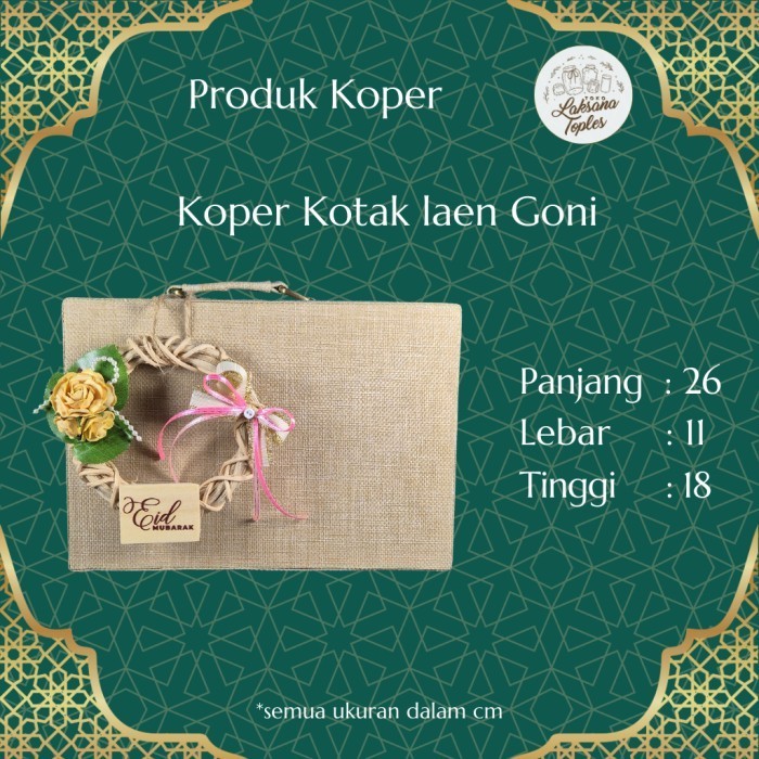 

New! STOCK TERBATAS! KOPER KOTAK LAKEN GONI LEBARAN / BOX HAMPERS PARCEL KUE KERING IDUL FITRI Idul Fitri