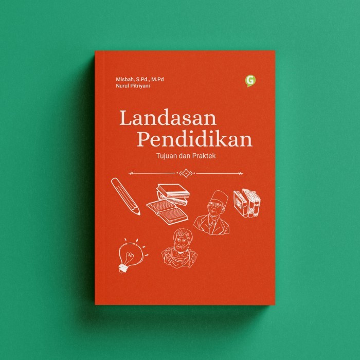 

HOT SALE! buku Landasan Pendidikan penulis Misbah & Nurul penerbit guepedia