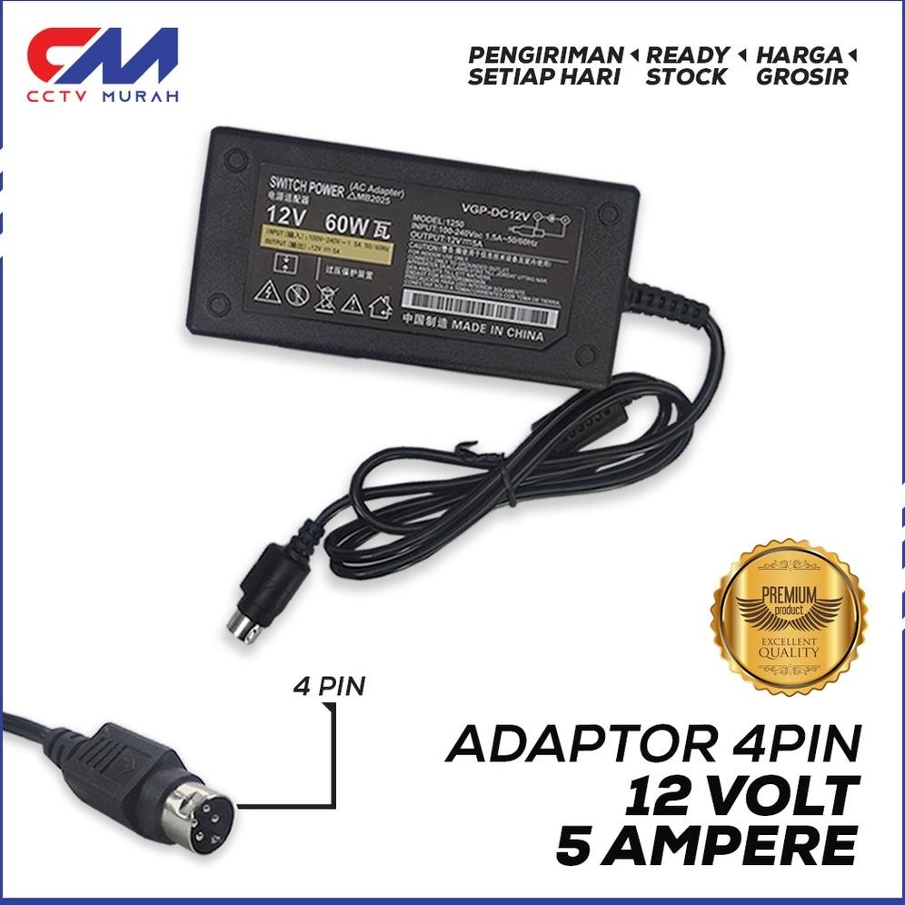 ADAPTOR 12V/5A 4PIN HIKVISION || ADAPTOR 12 VOLT 5A || 4PIN || ADAPTOR HIK