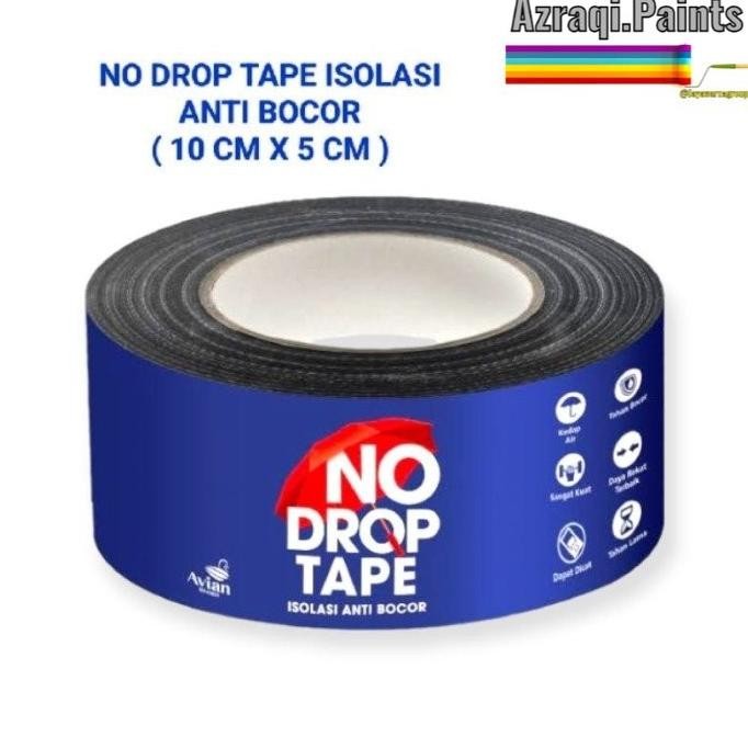 NO DROP TAPE ISOLASI ANTI BOCOR ( 10 CM X 5 METER ) ORYGINAL