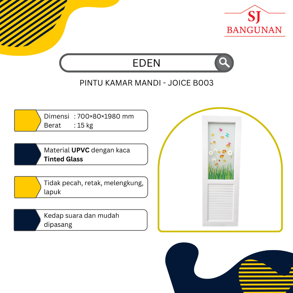 EDEN - Pintu Kamar Mandi - Joice B003