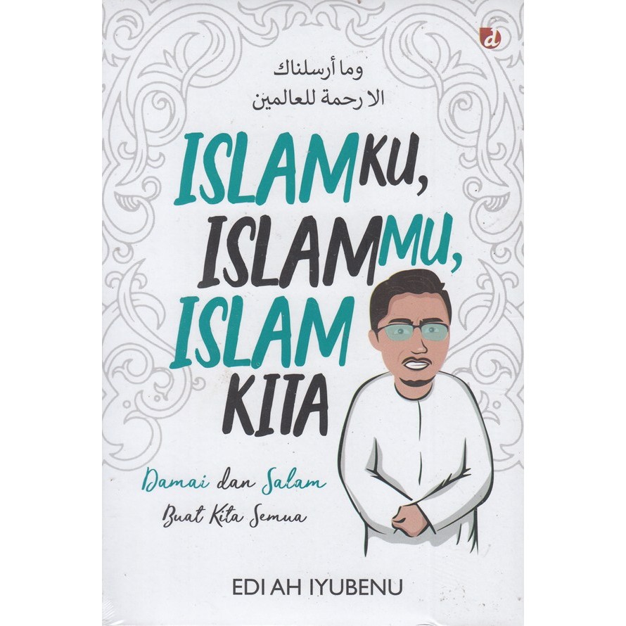 Islamku Islammu Islam Kita