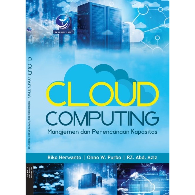 

BERGARANSI BUKU CLOUD COMPUTING - MANAJEMEN DAN PERENCANAAN KAPASITAS