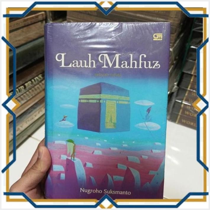 [KAH] NOVEL LAUH MAHFUZ NUGROHO SUKSMANTO