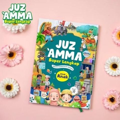 Buku Anak - Ziyad Book - Juz Amma Super Lengkap untuk Anak Juz Amma 