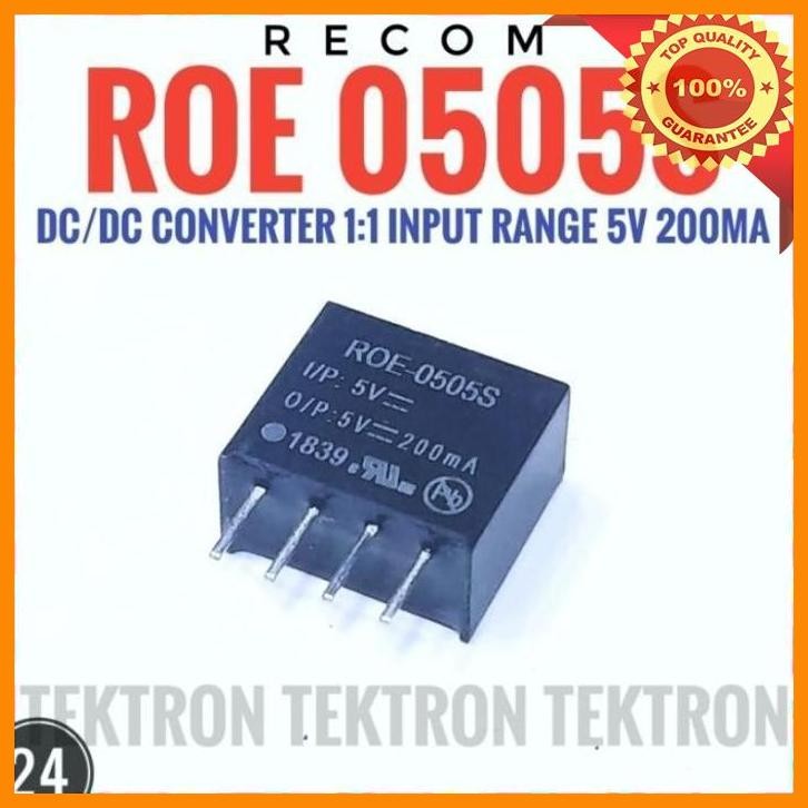 (TEK) RECOM ROE 0505S DC CONVERTER ISOLATED POWER MODULE 1W 1:1 INPUT RANGE 5V 200MA B0505S ROE0505 