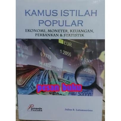 

Terlaris Buku Kamus Istilah Popular Ekonomi Moneter Keuangan Perbankan & Statis Ready Stok