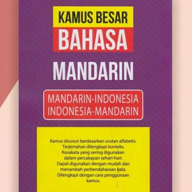 

Terlaris Original Kamus Besar Bahasa Mandarin Indonesia Plus Indeks Ready Stok