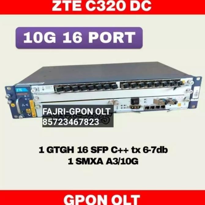 TERMURAH - OLT GPON ZTE C320 DC 8PORT 1GE DENGAN PSU