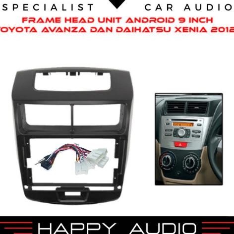 FRAME HEAD UNIT ANDROID 9 INCH TOYOTA AVANZA DAN DAIHATSU XENIA 2012+ HIGH QUALITY FREE SOCKET PNP