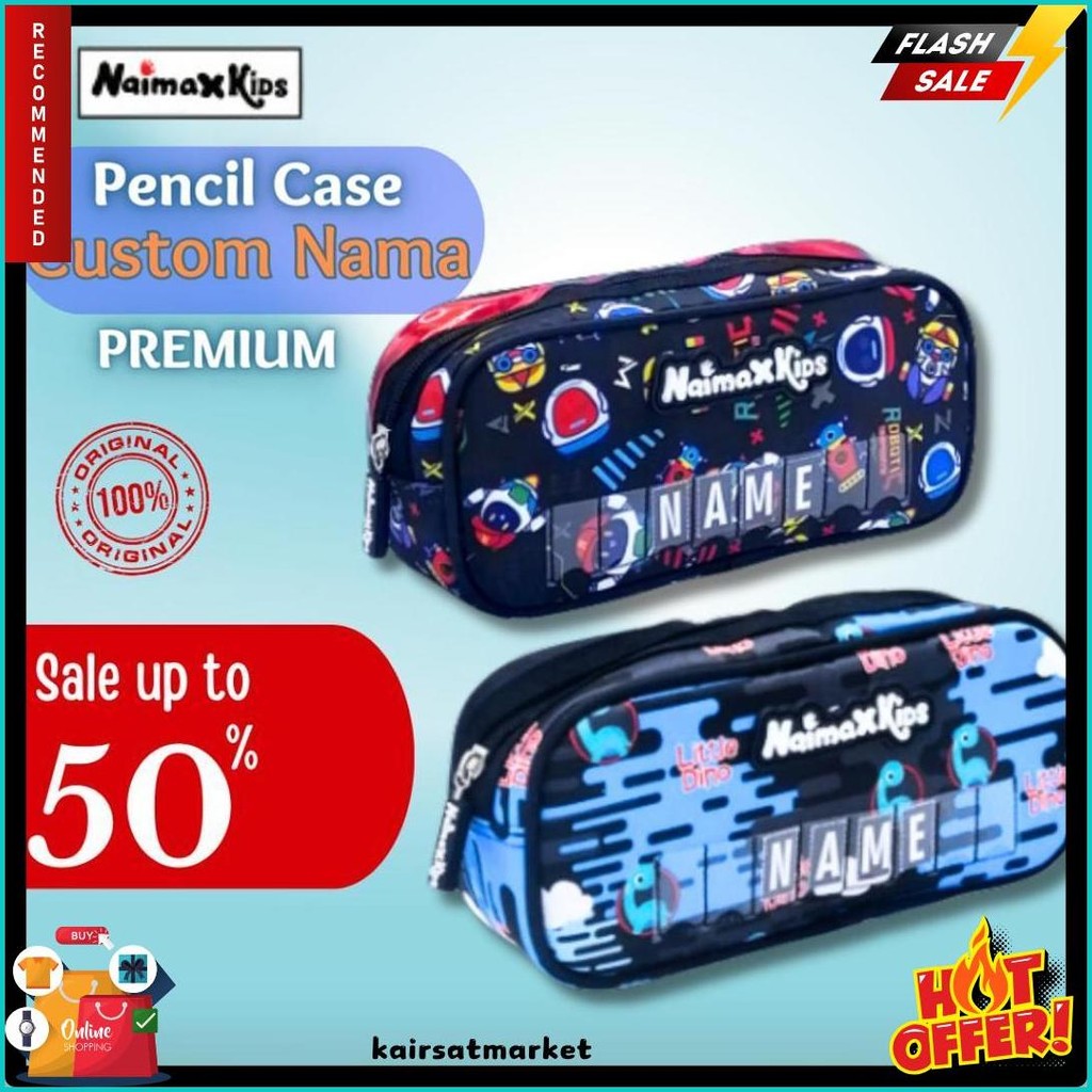 

Pencil Case Custom Nama | Naimax Kids Pencil Case Medium Anak Laki-Laki Terlaris! Produk Ini Banyak Dicari