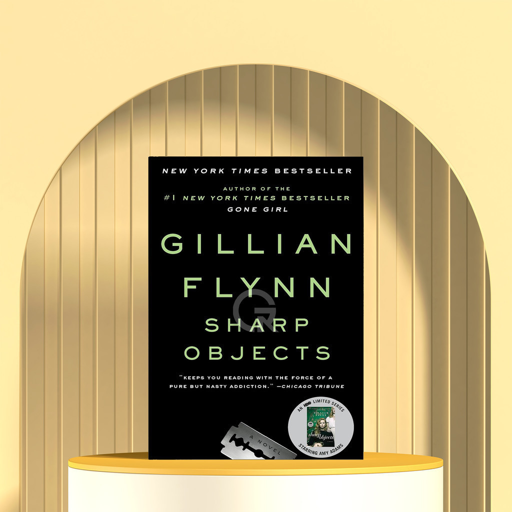 Sharp Objects by Gillian Flynn