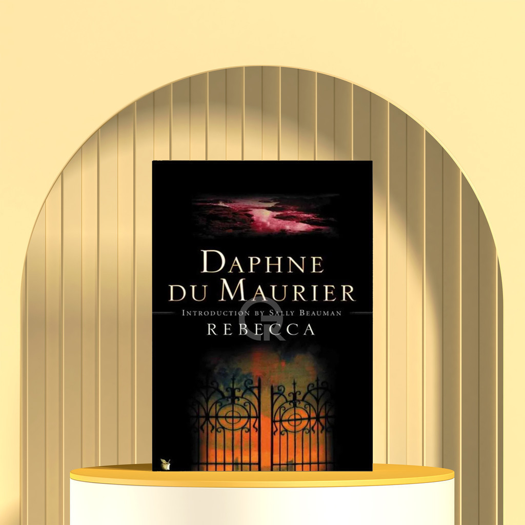 Rebecca by Daphne Du Maurier