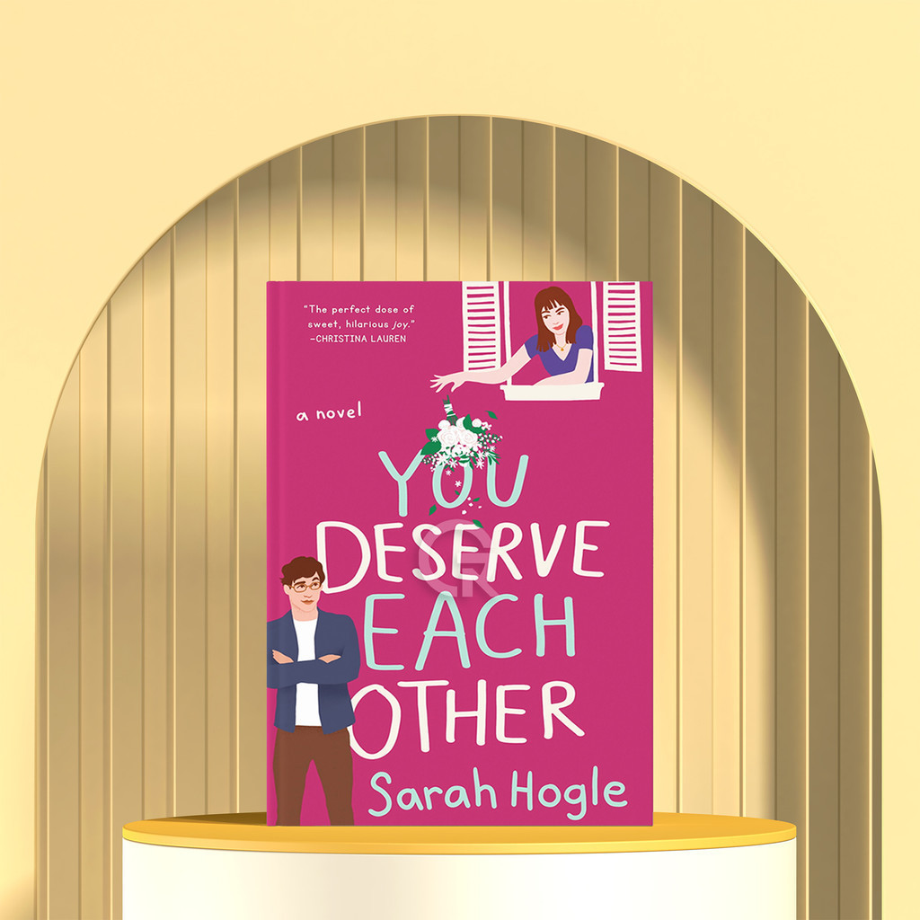 You Deserve Each Other - Sarah Hogle