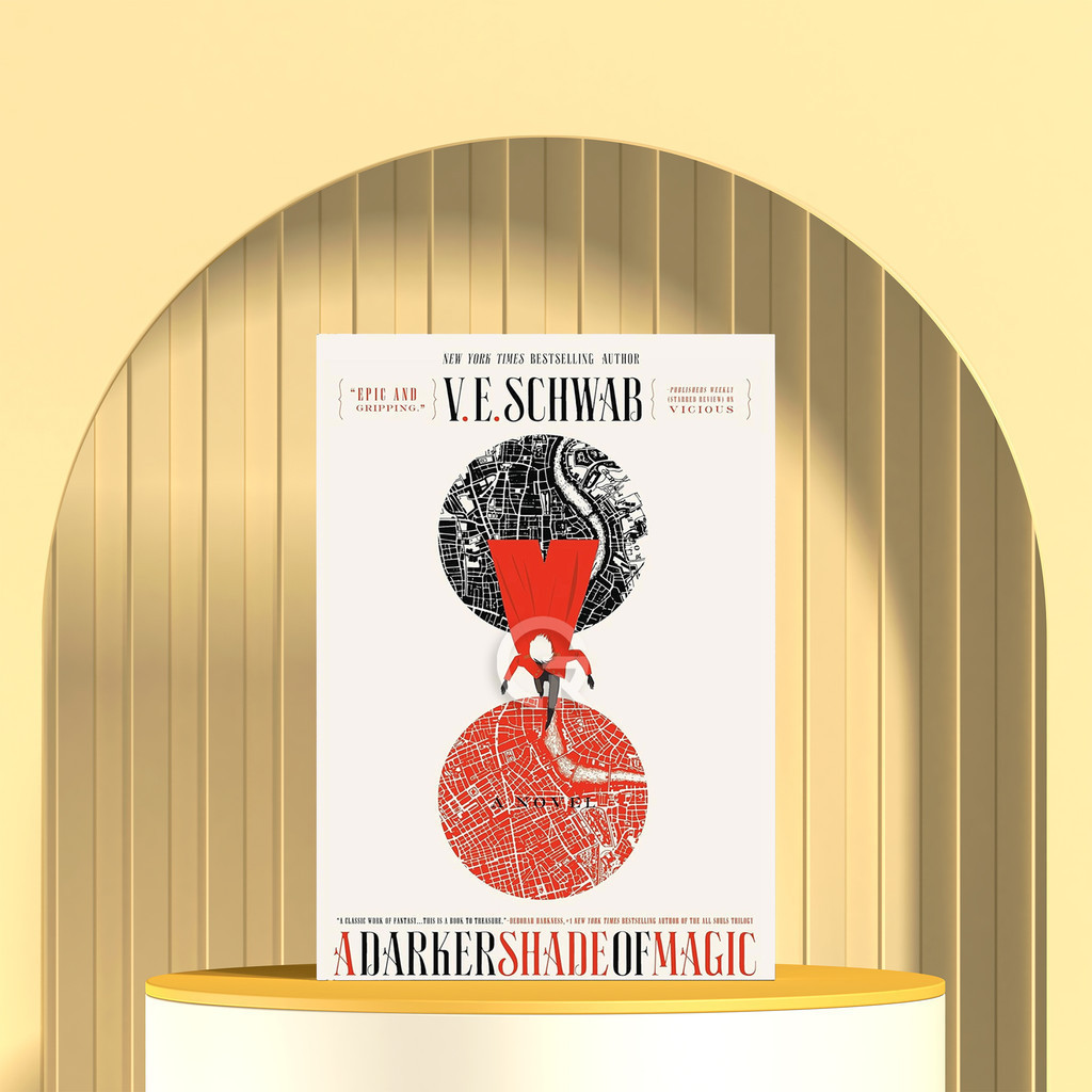 A Darker Shade of Magic by V.E. Schwab