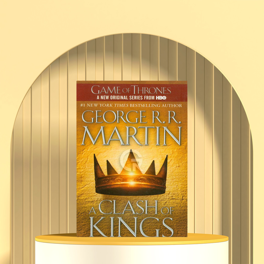 A Clash of Kings by George R. R. Martin
