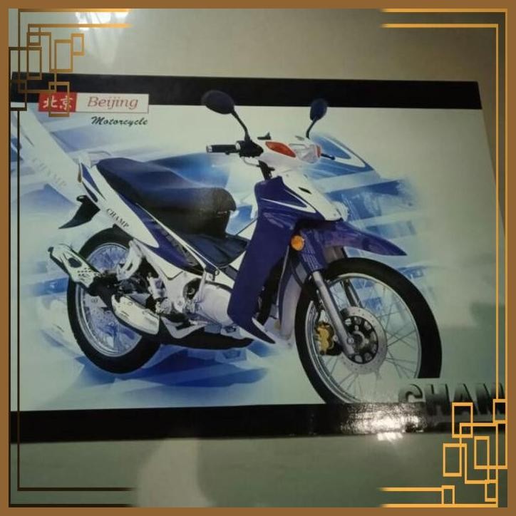[YNM] FS BROSUR MOTOR BEIJING CHAMP TP BUKAN YAMAHA, BUKAN JG YAMAHA 125Z