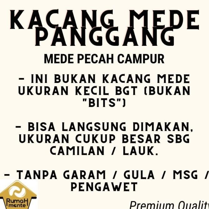 

(Good) KACANG MEDE PANGGANG BELAH CAMPUR BESAR KECIL 500GR (READY TO EAT)