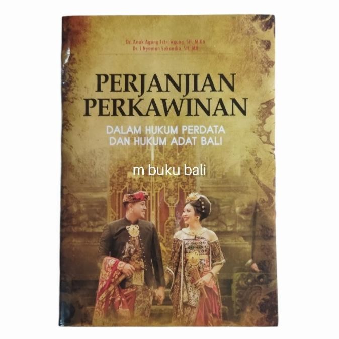 >*>*>*>*] Perjanjian Perkawinan dalam Hukum Perdata Dan Hukum Adat Bali