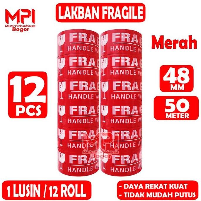 

1 Lusin [ 12 Pcs ] - Lakban Fragile Merah 48 Mm X 50 Yard - Handle With Care Jangan Di Banting - Mpi New Stok