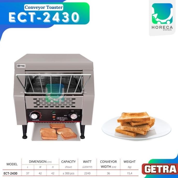 GETRA CONVEYOR TOASTER ECT-2430 / ECT 2430 / ECT2430 ORIGINAL DAN TERPERCAYA