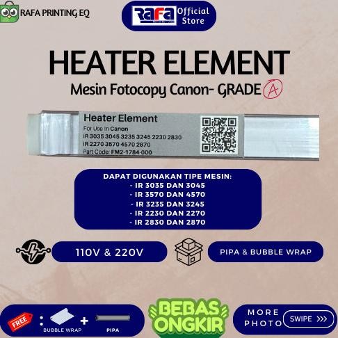 

Grosir Heater Element Canon Ir 4570 3045 3245 3570 2230 110V 220V Oem Ir4570
