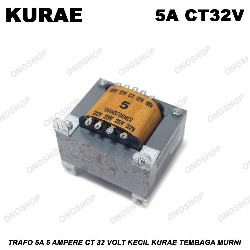 Trafo 5A 5 Ampere CT 32 Volt Kecil KURAE Tembaga Murni