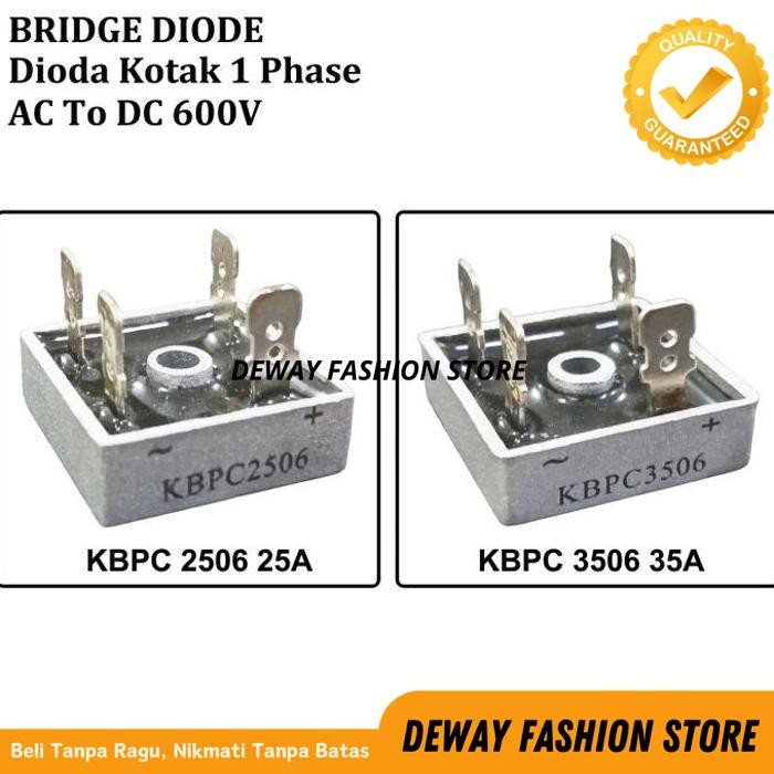 DIODA DIODE BRIDGE JEMBATAN RECTIFIER KBPC2506 3506 25 35A 600V TAIWAN BY DEWAYFASHION DISKON 
