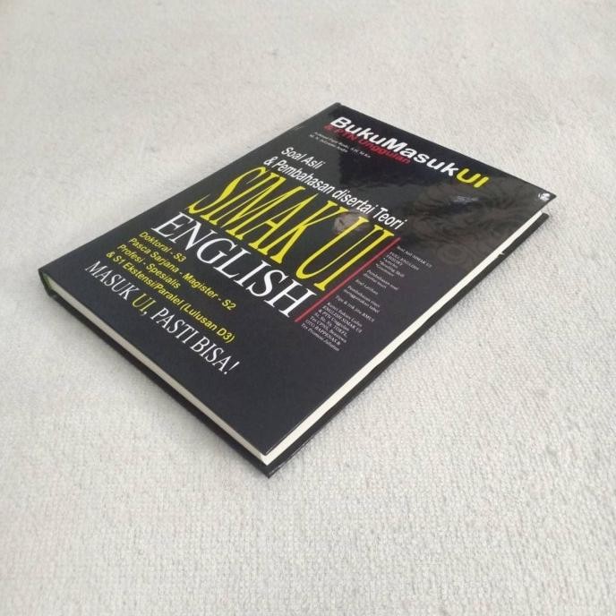 Buku Soal Asli & Pembahasan Disertai Teori SIMAK UI ENGLISH S-1 S-2 S3