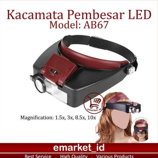 

Sale! Kacamata Pembesar LED AB67 / Kaca Mata Servis / Lampu Reparasi