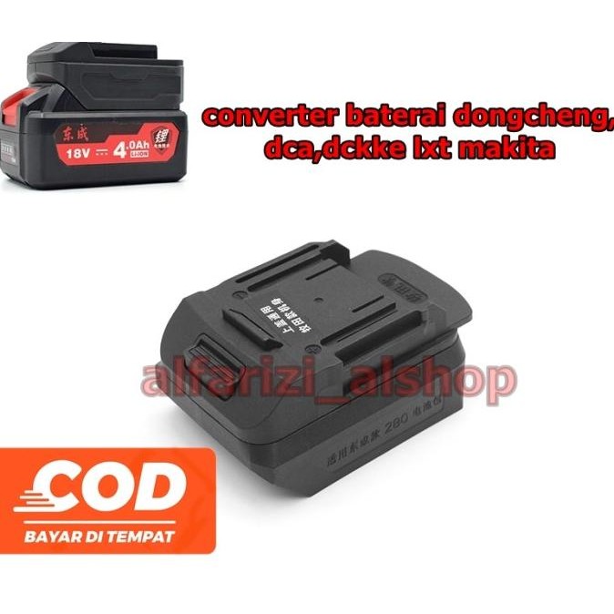 Adapter /converter  Dongcheng/DCA/DCK 20V TO LXT MAKITA Powertool murah