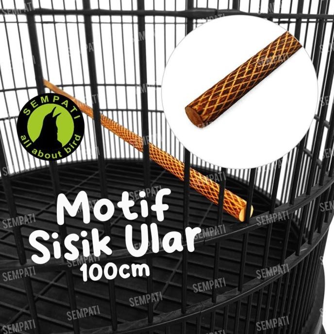 ready SEMPATI GROSIR Tangkringan Murai Bakar Motif Sisik Ular Salak Nanas 100cm 1 Meter Isi 10 Pcs T