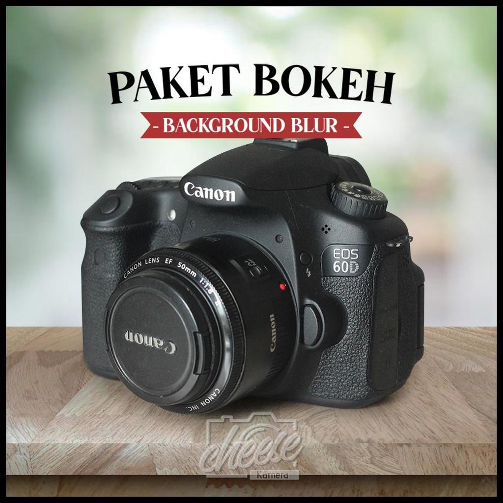CANON 60D PAKET BOKEH LENSA FIX F1.8 HASIL BLUR JUARA