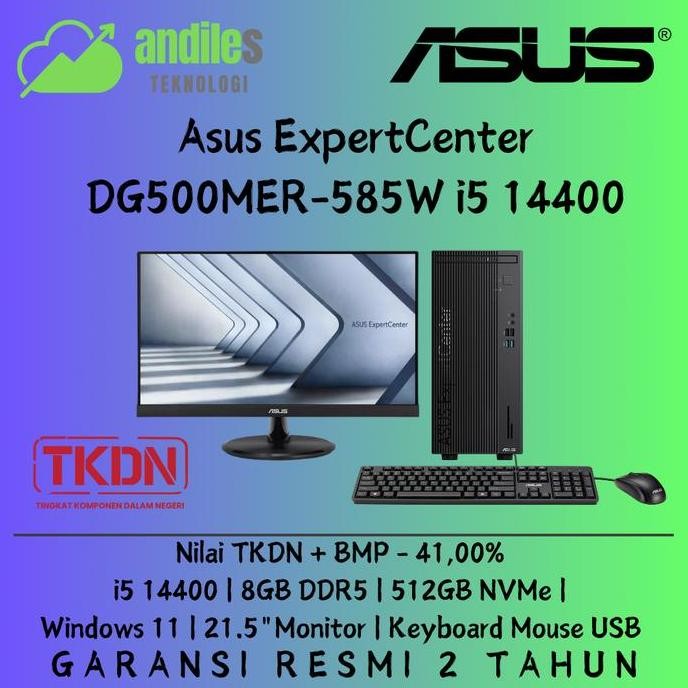 Murah PC TKDN ASUS DESKTOP PC DG500MER-585W i5 14400 8GB DDR5 512GB NVMe Windows 11 21.5"Monitor - P